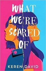 Cover of What We're Scared Of