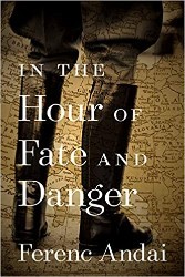 Cover of In the Hour of Fate and Danger
