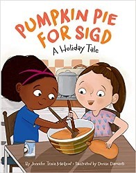 Cover of Pumpkin Pie for Sigd: A Holiday Tale