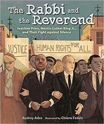 Cover of The Rabbi and the Reverend: Joachim Prinz, Martin Luther King Jr., and Their Fight against Silence