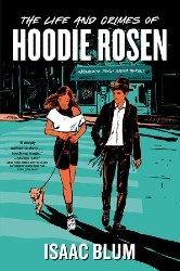 Cover of The Life and Crimes of Hoodie Rosen