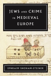 Cover of Jews and Crime in Medieval Europe