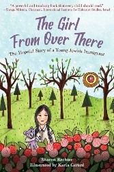 Cover of The Girl From Over There: The Hopeful Story of a Young Jewish Immigrant