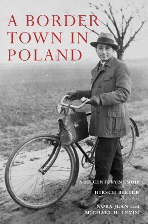 Cover of A Border Town in Poland: A 20th-Century Memoir