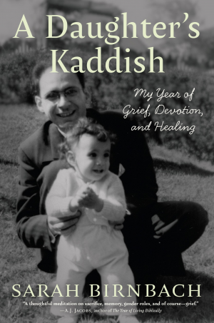 Cover of A Daughter's Kaddish: My Year of Grief, Devotion, and Healing