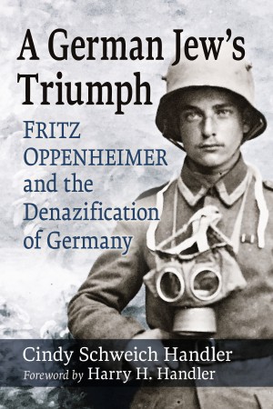 Cover of A German Jew's Triumph: Fritz Oppenheimer and the Denazification of Germany