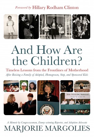 Cover of And How Are the Children: Timeless Lessons from the Frontlines of Motherhood