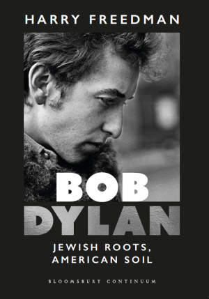 Cover of Bob Dylan: Jewish Roots, American Soil