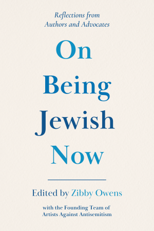 Cover of On Being Jewish Now: Reflections from Authors and Advocates