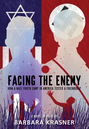 Cover of Facing the Enemy: How a Nazi Youth Camp in America Tested a Friendship