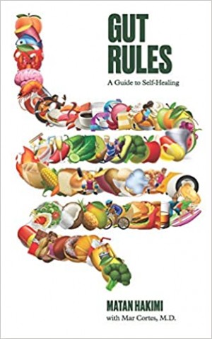 Cover of Gut Rules: A Guide to Self-healing