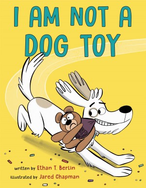 Cover of I Am Not a Dog Toy