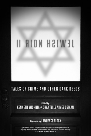 Cover of Jewish Noir II: Tales of Crime and Other Dark Deeds