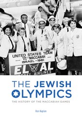 Cover of The Jewish Olympics: The History of the Maccabiah Games