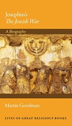 Cover of Josephus’s The Jewish War: A Biography