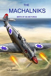 Cover of The Machalniks: Birth of an Air Force