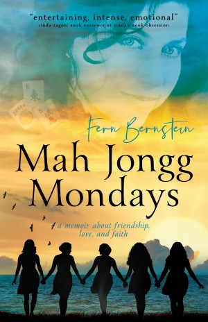 Cover of Mah Jongg Mondays: A Memoir About Friendship, Love and Faith