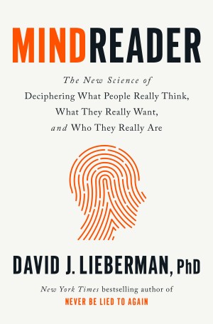 Cover of Mindreader: The New Science of Deciphering What People Really Think, What They Really Want, and Who They Really Are
