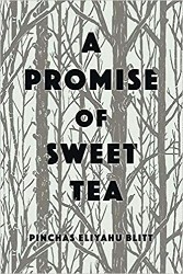 Cover of A Promise of Sweet Tea: Memoirs of a Survivor