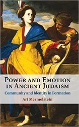 Cover of Power and Emotion in Ancient Judaism: Community and Identity in Formation