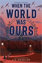 Cover of When the World Was Ours