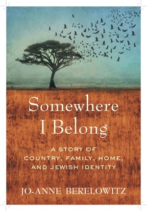Cover of Somewhere I Belong: A Story of Country, Family, Home, and Jewish Identity