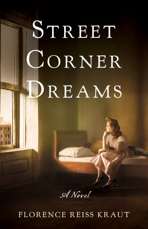 Cover of Street Corner Dreams: a Novel