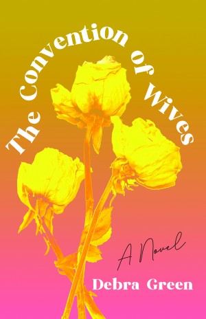 Cover of The Convention of Wives: A Novel