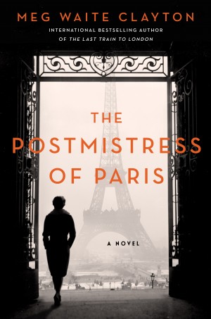Cover of The Postmistress of Paris: A Novel