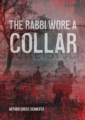 Cover of The Rabbi Wore a Collar