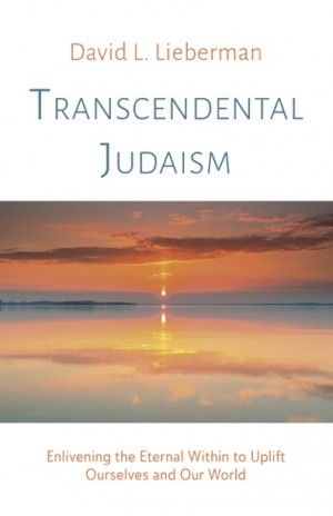 Cover of Transcendental Judaism: Enlivening the Eternal Within to Uplift Ourselves and Our World