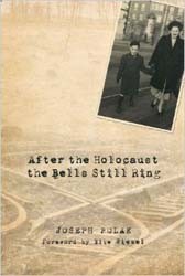 Cover of After the Holocaust the Bells Still Ring
