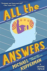 Cover of All the Answers: A Graphic Memoir