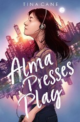Cover of Alma Presses Play