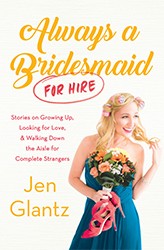 Cover of Always a Bridesmaid (for Hire)