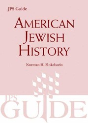 Cover of American Jewish History: A JPS Guide