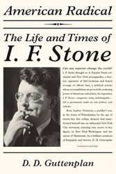 Cover of American Radical: The Life and Times of I. F. Stone