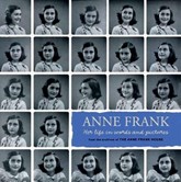 Cover of Anne Frank: Her Life in Words and Pictures from the Archives of the Anne Frank House
