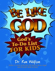 Cover of Be Like God: God’s To-Do List For Kids