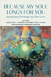 Cover of Because My Soul Longs for You: Integrating Theology into Our Lives