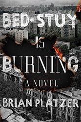 Cover of Bed-Stuy Is Burning