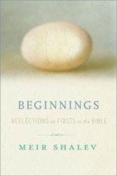 Cover of Beginnings: Reflections on the Bible's Intriguing "Firsts"