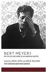 Cover of Bert Meyers: On the Life and Work of an American Master