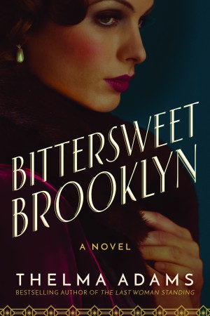 Cover of Bittersweet Brooklyn: A Novel
