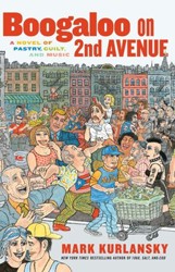 Cover of Boogaloo on 2nd Avenue: A Novel of Pastry, Guilt, and Music