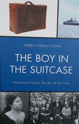 Cover of The Boy in the Suitcase: Holocaust Stories of Survival