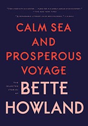 Cover of Calm Sea and Prosperous Voyage: Selected Stories