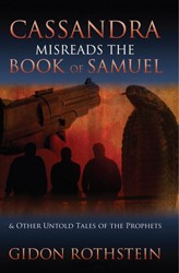 Cover of Cassandra Misreads the Book of Samuel & Other Untold Tales of the Prophets