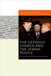 Cover of The Catholic Church and the Jewish People: Recent Reflections from Rome