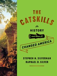 Cover of The Catskills: Its History and How It Changed America